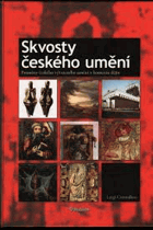 Skvosty českého umění Proměny českého výtvarného umění v kontextu dějin Pěkná A4 ...