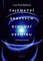 Tajemství skrytých dimenzí vesmíru - pokřivené průchody