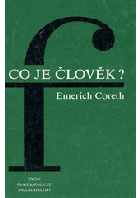 Co je člověk Základy filozofické antropologie