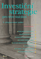 Investiční strategie pro třetí tisíciletí
