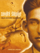 Zaváté šlépěje Osud sochaře Šlezingera