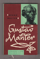 Gustav Mahler - portrét osobnosti a díla