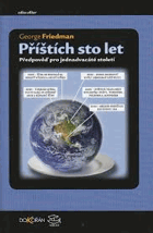 Příštích sto let - předpověď pro jednadvacáté století