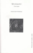 Křesťanství - cesta spásy