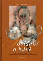 Povídání o kávě - kávovníkové zrno(Coffea arabica), káva a kávoviny jako významné ...