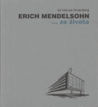 Erich Mendelsohn --ze života = Erich Mendelsohn --Biografisches