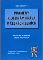 Prameny k dějinám práva v českých zemích