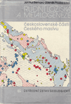 Rudní ložiska a metalogeneze československé části Českého masívu