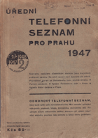 Úřední telefonní seznam pro Prahu 1947
