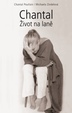 Chantal - život na laně