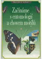 Začínáme s entomologií a chovem motýlů