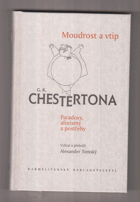 Moudrost a vtip G. K. Chestertona - paradoxy, aforismy a postřehy
