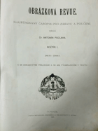 Obrázková revue. Illustrovaný časopis pro zábavu a poučení
