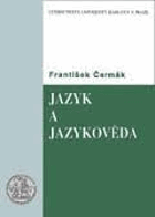Jazyk a jazykověda - přehled a slovníky