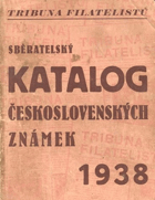 Katalog československých známek 1938 - Ceník pražského trhu známek