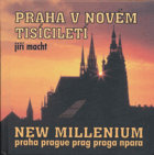 Praha v novém tisíciletí