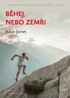 Běžet, nebo zemřít - Běhej, nebo zemři