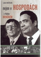 Nejen v hospodách s Vláďou Menšíkem Menšík