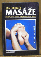 Masáže - kompletní kniha masážních technik
