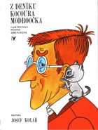 Z deníku kocoura Modroočka Modroočko