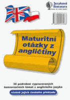Maturitní otázky z angličtiny 30 podrobně vypracovaných konverzačních témat z anglického ...
