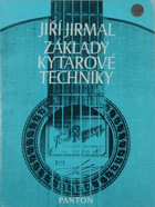 Základy kytarové techniky - stupnice, akordy, kadence, nácvik, etudy