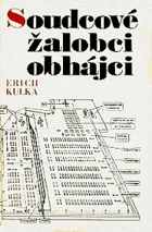 Soudcové, žalobci, obhájci