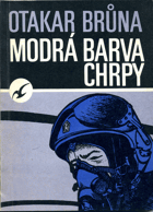 Modrá barva chrpy - O pilotovi, který ztratil vědomí
