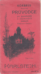 Karlštejn - průvodce po hradě a jeho okolí