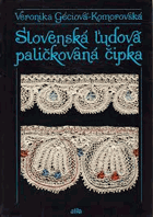 Slovenská l̕udová paličkovaná čipka