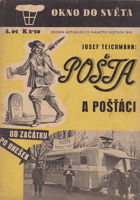 Pošta a pošťáci od začátku po dnešek