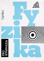 Fyzika pro gymnázia - Optika