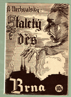 Staletý děs Brna