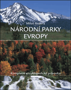 Národní parky Evropy Kompletní encyklopedický průvodce
