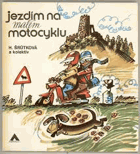 Jezdím na malém motocyklu