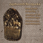 Zajímavosti Novopacka. Atrakcje Ziemi Novopackiej = Attractions of the Nová Paka region = ...