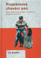 Problémové chování psů - proč trestat psa za něco, co jsme ho předem nenaučili