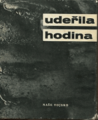 Udeřila hodina - poezie z let 1938-1939