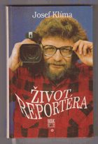 Život reportéra