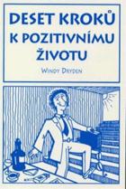 10 kroků k pozitivnímu životu