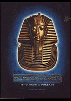 Tutanchamon - Jeho hrob a poklady