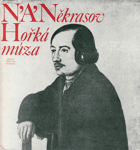 Hořká múza. Výbor z veršů N. A. Někrasova