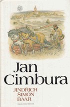 Jan Cimbura - jihočeská idyla