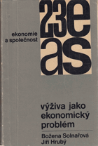 Výživa jako ekonomický problém
