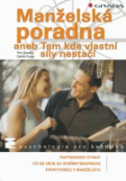 Manželská poradna, aneb, Tam, kde vlastní síly nestačí