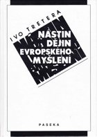 Nástin dějin evropského myšlení - od Thaléta k Rousseauovi