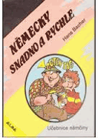 Německy snadno a rychle Němčina Učebnice němčiny