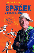Špaček v porcelánu, aneb, Etiketa, vole!