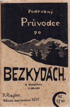 Podrobný kapesní průvodce po moravskoslezkých Bezkydách BESKYDY