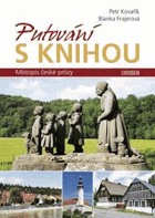 Putování s knihou - místopis české prózy